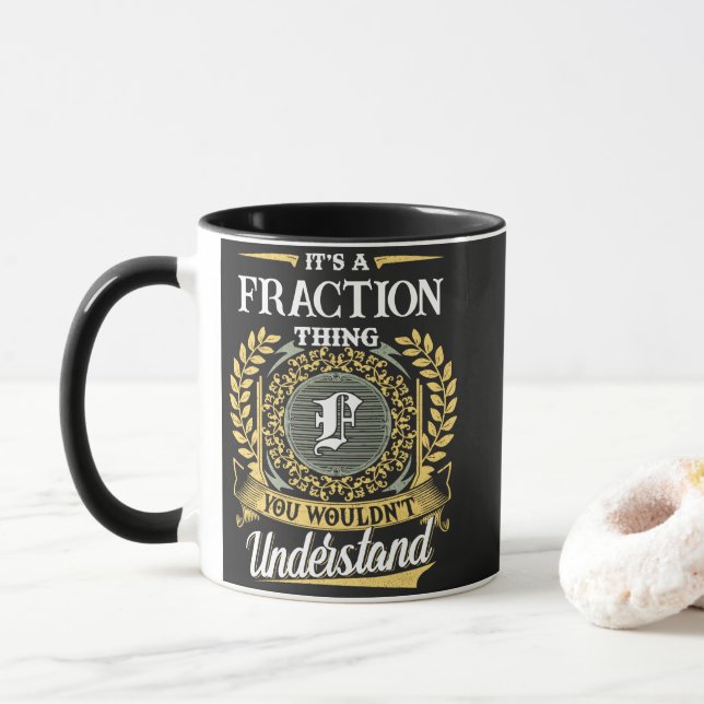 Mug C'est une histoire de FRACTION que vous ne compren (Avec donut)
