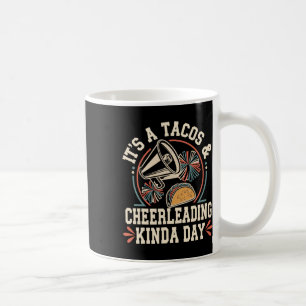 Mug C'est une journée tacos et cheerleading drôle chee