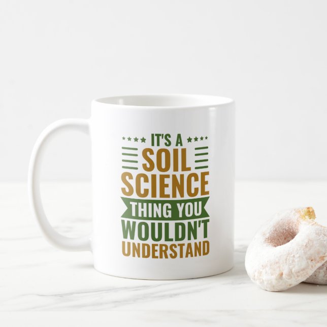Mug C'est une science du sol que vous ne comprendriez  (Avec donut)