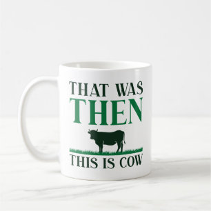 Mug C'Était Alors La Vache
