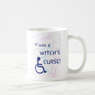 Mug C'était la malédiction d'une sorcière : Incapac