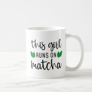 Mug Cette Fille Fonctionne Sur Matcha