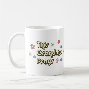 Mug Cette grand-mère prie Super