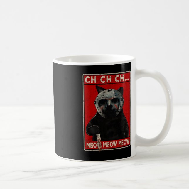 Mug CH CH...Meow Meow Meow Meow (Droite)
