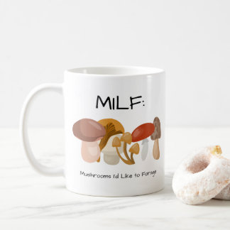 Mug Champignons du MILF que j'aimerais fourrer