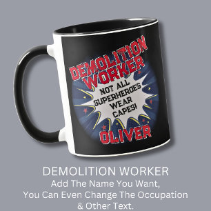 Mug Changer le texte, TRAVAILLEURS DE DÉMOLITION Pas t