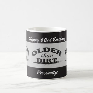 Mug (Changez l'âge/nom) plus vieux que l'anniversaire