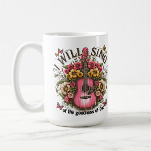 Mug Chanter la bonté de Dieu Musique Louange Culte Chr