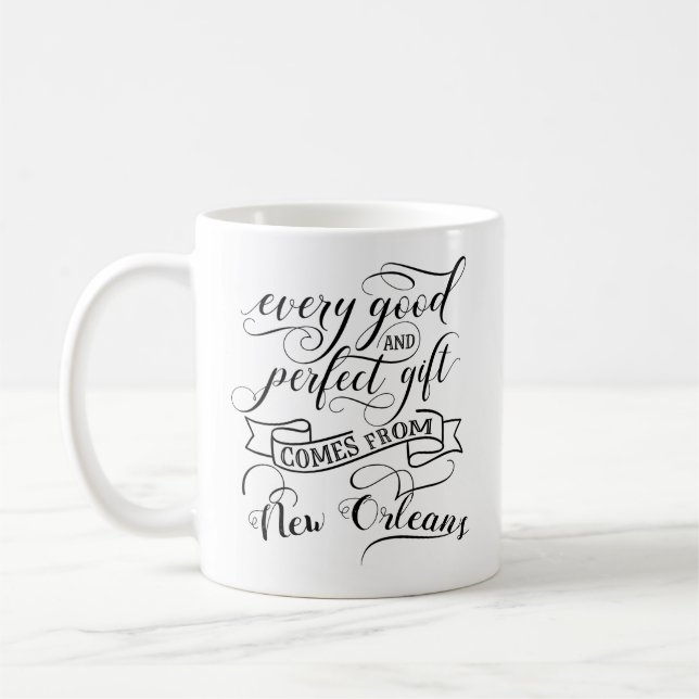 Mug Chaque Bon Et Parfait Cadeau Vient De La Nouvelle- (Gauche)