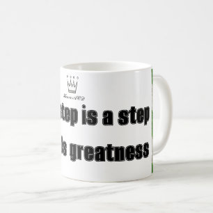 Mug chaque étape est un pas vers la grandeur Design MU