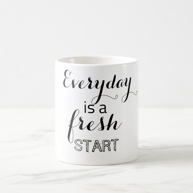 Mug Chaque jour est un nouveau départ (Centre)