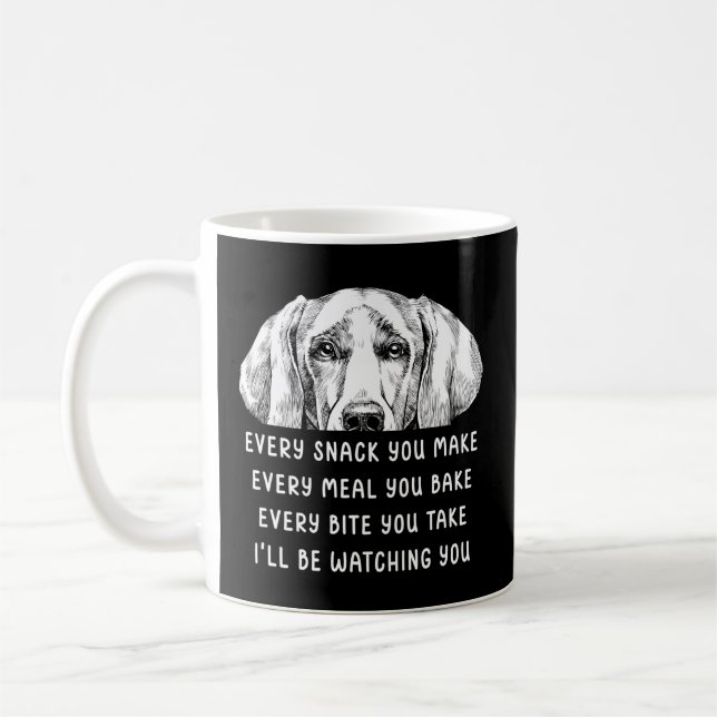 Mug Chaque Snack Que Vous Faites Chaque Repas Que Vous (Gauche)