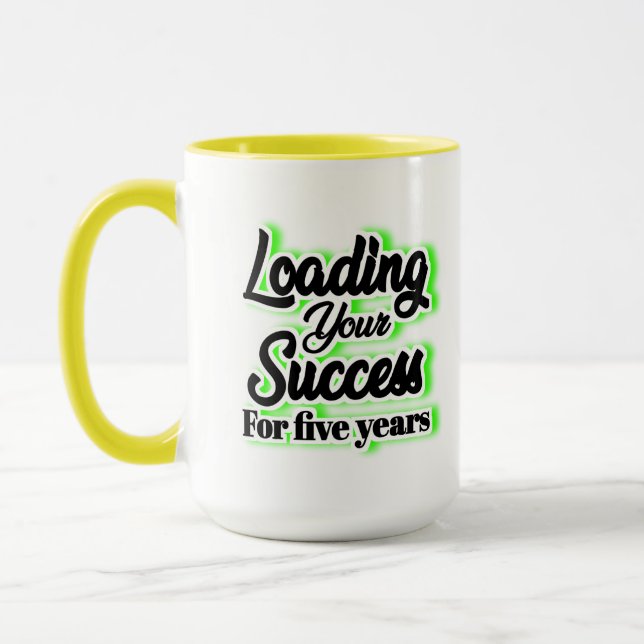 Mug Chargement De Votre Succès Pendant Cinq Ans - Moti (Gauche)
