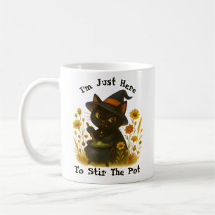 Mug Chat noir "Je suis juste là pour remuer le pot"