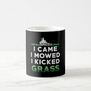 Mug Chauffeur De Pelouse Je Suis Venu Je Me Suis Donné