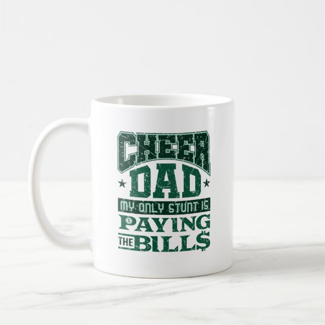 Mug Cheer Papa Mon seul tétine est de payer les factur (Gauche)
