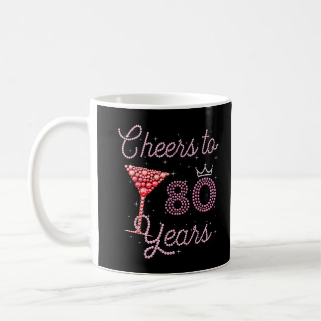 Mug Cheers To 80 Years 80e Birthday 80 Years Old Bday (Gauche)