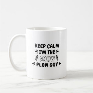 Mug Chemise à Neige Gardez le calme Je suis le gars de