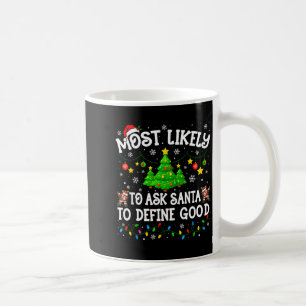 Mug Chemise de Noël la Plus Probable Pour Famille Corr