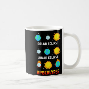 Mug Chemise drôle Éclipse Solaire Éclipse Lunaire Apoc