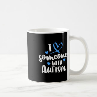 Mug Chemise Famille Autisme J'Aime Quelqu'Un Avec Auti