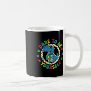 Mug Chemise Osez être vous-même Autisme Dinosaure de s