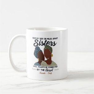 Mug Chemise soeur côte à côte ou miles à l'écart