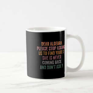 Mug Cher Algèbre Drôle Sarcasme Citation Scolaire Pour