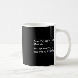 Mug Cher Friedreich, Ataxia Ataxia Sensibilisation