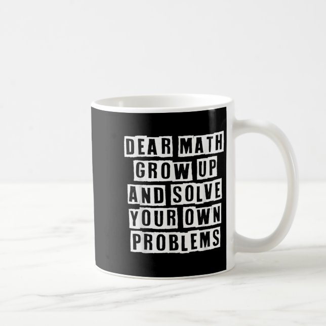 Mug Cher Math Augmente Et Résoudre Vos Propres Problèm (Droite)