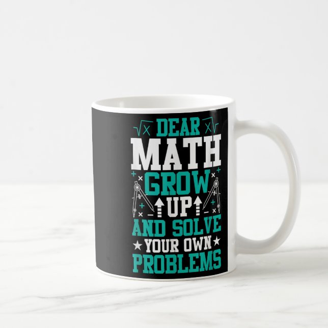 Mug Cher Math Augmente Et Résoudre Vos Propres Problèm (Droite)