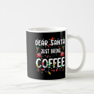 Mug Cher Père Noël Apporte Juste du Café Noël Café Amo