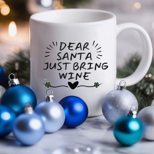 Mug Cher Père Noël, Apportez Du Vin Drôle Musique sa