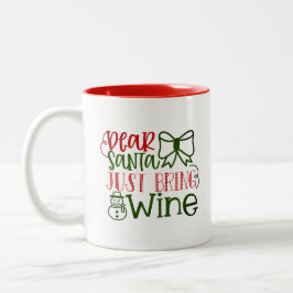 Mug Cher Père Noël Apportez Du Vin Script Moderne Noël