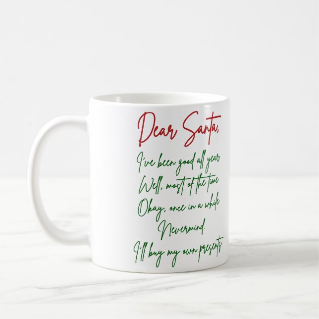 Mug Cher Père Noël, j'achèterai mes propres affaires F (Gauche)