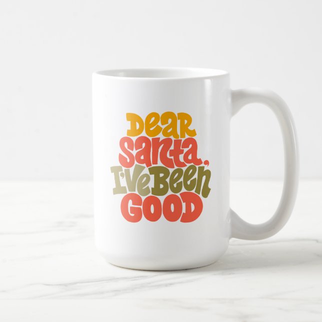 Mug Cher Père Noël, j'ai été bon design (Droite)