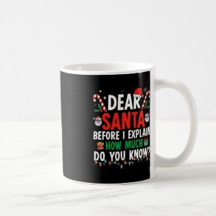 Mug Cher Père Noël Je Peux Expliquer Amusant Noël Enfa