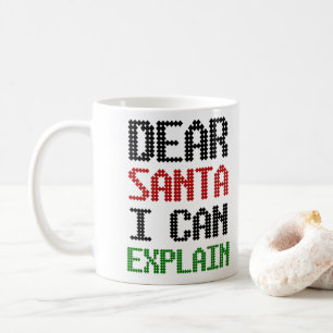 Mug Cher Père Noël, je peux vous expliquer Christmas N
