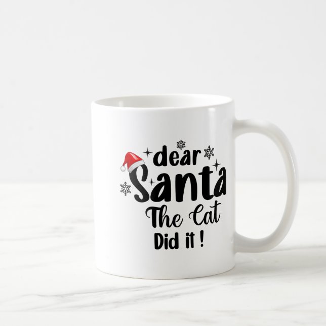 Mug Cher Père Noël Le Chat L'A Fait Drôle Noël 1 (Droite)