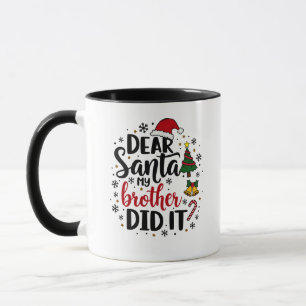 Mug Cher Père Noël Mon Frère l'a fait Noël