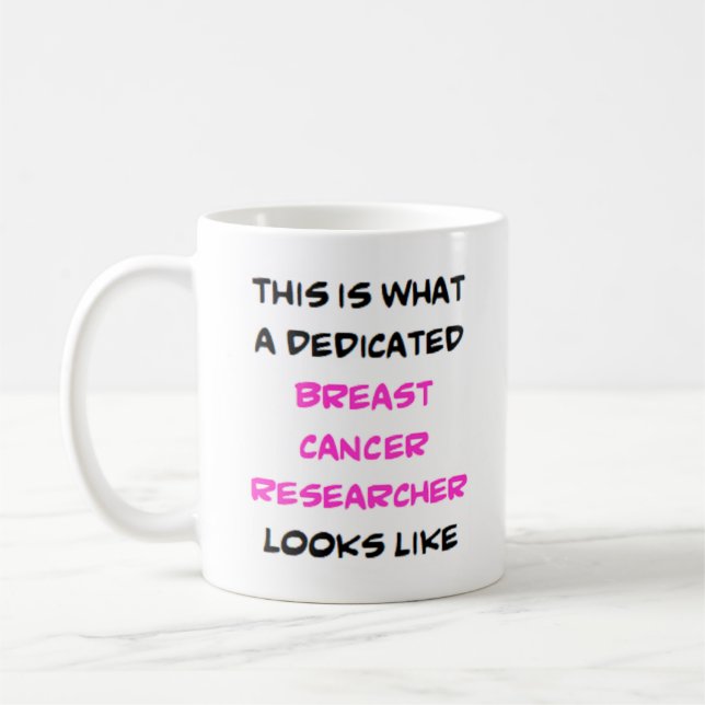 Mug chercheur sur le cancer du sein, dévoué (Gauche)