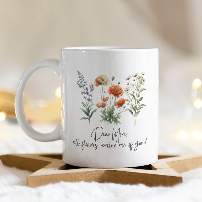 Mug Chère Maman, Toutes Les Fleurs Me Rappellent De To (Créateur téléchargé)