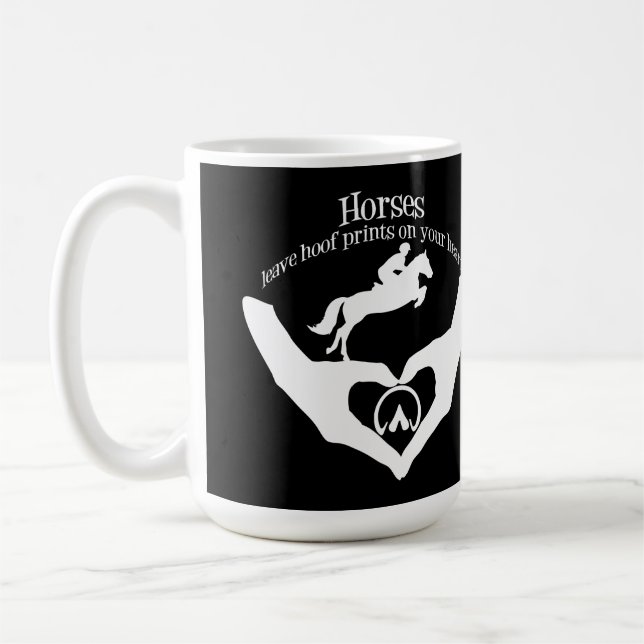 Mug Chevaux Laisser des empreintes de Hoof sur votre c (Gauche)