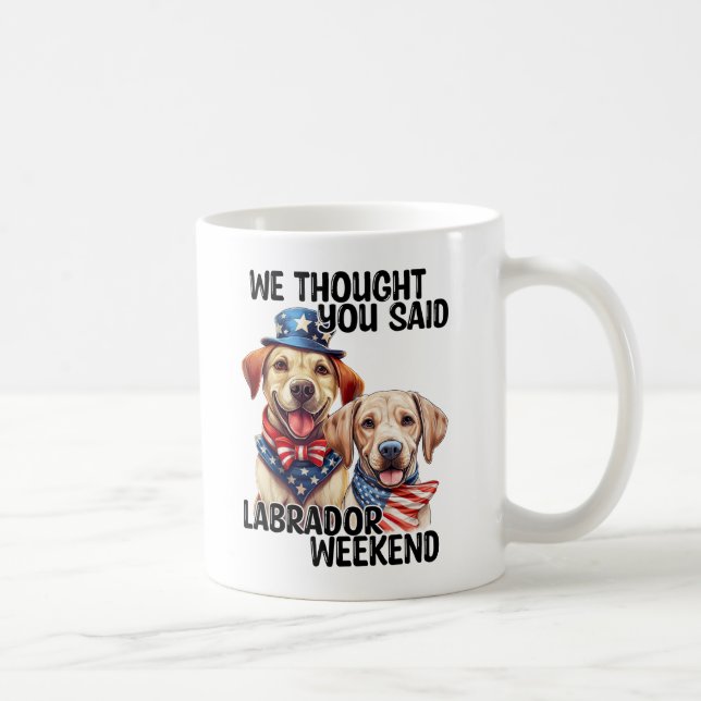 Mug Chiens du Labrador patriotique Citation d'Humour d (Droite)