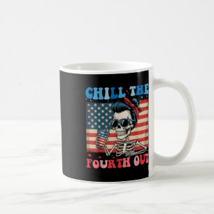 Mug Chill The Quatrième Out Drôle Skeleton 4 juillet A