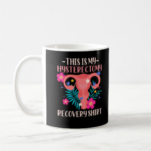 Mug Chirurgie Support Uterus Suppression Hystérectomi