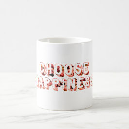 Mug Choisir le bonheur 7