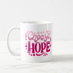 Mug choisir l'espoir