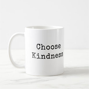 Mug Choisissez la gentillesse