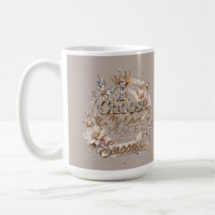 Mug Choisissez ma propre paix et mon propre succès